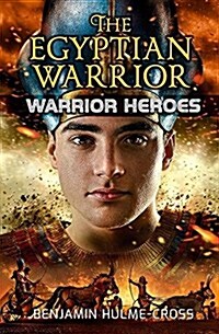 The Egyptian Warrior (Library Binding)
