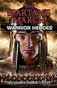 The Spartans March (Library Binding)