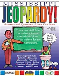 Mississippi Jeopardy !: Answers & Questions about Our State! (Paperback)