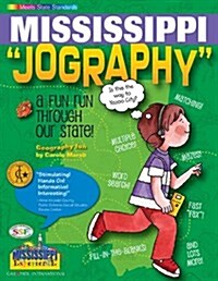 Mississippi Jography!: A Fun Run Thru Our State (Paperback)