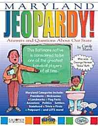 Maryland Jeopardy !: Answers & Questions about Our State! (Paperback)