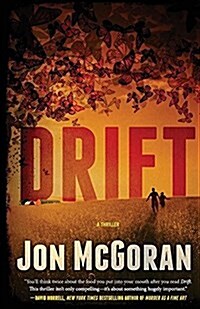 Drift: A Thriller (Paperback)