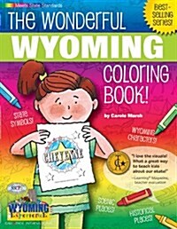 The Wonderful Wyoming Coloring Book! (Paperback)
