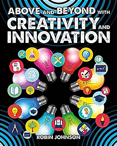Above and Beyond with Creativity and Innovation (Paperback)