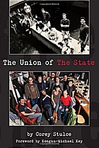 The Union of the State (Paperback)