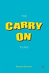 The Carry on Films (Hardcover, 1st ed. 2016)