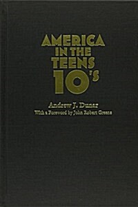 America in the Teens (Hardcover)