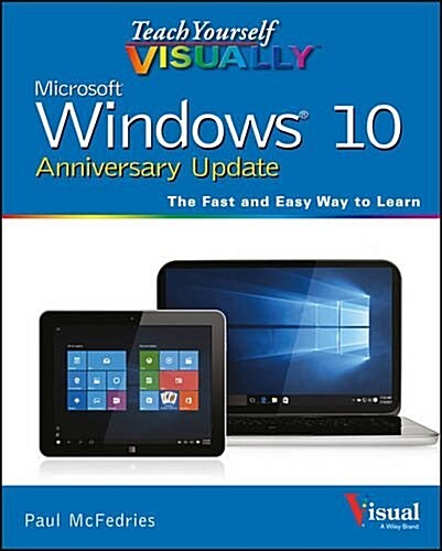 Teach Yourself Visually Windows 10 Anniversary Update (Paperback)