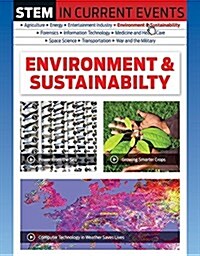 Stem in Current Events: Environment & Sustainability (Hardcover)