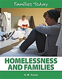 Homelessness and Families (Hardcover)