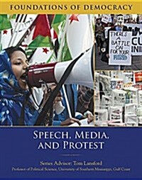 Speech, Media, and Protest (Hardcover)