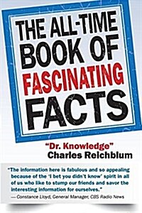The All-Time Book of Fascinating Facts (Paperback)