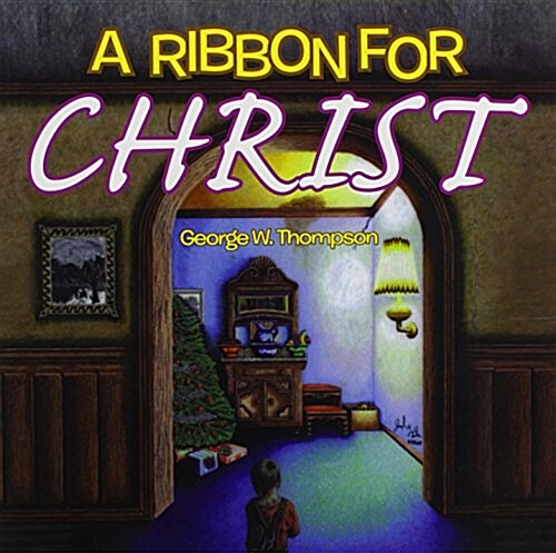 A Ribbon for Christ (Paperback)