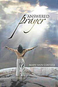 Answered Prayer (Paperback)