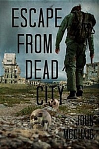 Escape from Dead City (Paperback)