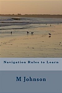 Navigation Rules to Learn (Paperback)