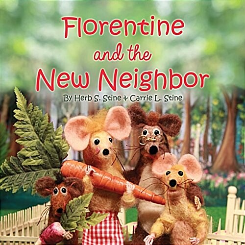 Florentine and the New Neighbor (Paperback)