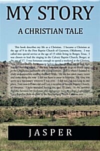 My Story: A Christian Tale (Paperback)