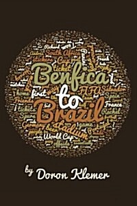 Benfica to Brazil (Paperback)