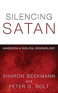 Silencing Satan (Hardcover)