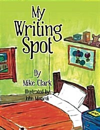 My Writing Spot (Paperback)