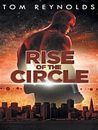 Rise of the Circle (Audio CD, CD)