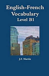 English-French Vocabulary - Level B1 (Paperback)