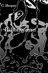 Hillbillyman (Paperback)