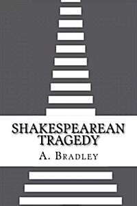 Shakespearean Tragedy (Paperback)