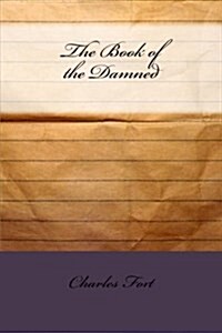 The Book of the Damned (Paperback)