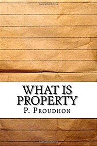 What Is Property (Paperback)