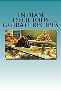 Indian Delicious Gujrati Recipes (Paperback)