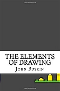 The Elements of Drawing (Paperback)