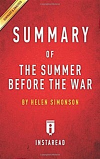 Summary of the Summer Before the War: Byhelen Simonson - Includes Analysis (Paperback)