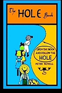 The Hole Book: By Peter Newell (Paperback)