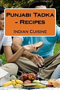 Punjabi Tadka - Recipes (Paperback)