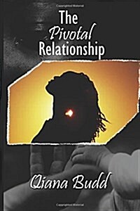 The Pivotal Relationship (Paperback)