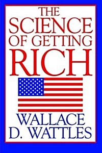 The Science of Getting Rich (Paperback)