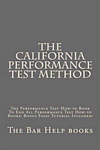 The California Performance Test Method (Paperback)