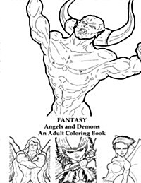 Fantasy: Angels and Demons: An Adult Coloring Book (Paperback)