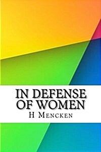 In Defense of Women (Paperback)