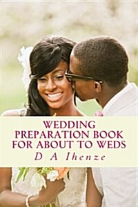 Wedding Preparation Book for about to Weds (Paperback)