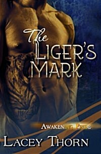 The Ligers Mark (Paperback)