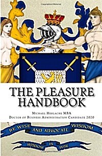 The Pleasure Handbook (Paperback)