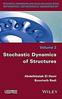 Stochastic Dynamics of Structures (Hardcover)
