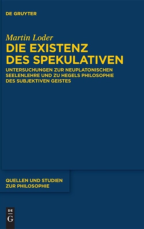 Die Existenz des Spekulativen (Hardcover)