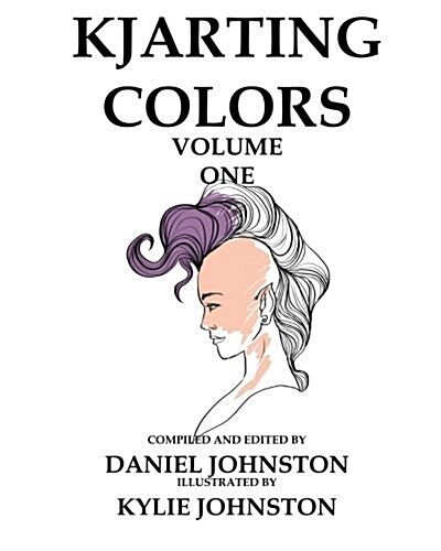 Kjarting Colors: Coloring with Kylie (Paperback)