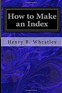 How to Make an Index (Paperback)