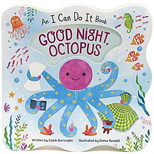 Good Night Octopus: Shaped Board Book (Board Books)