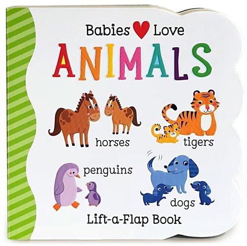 Babies Love Animals (Board Books)